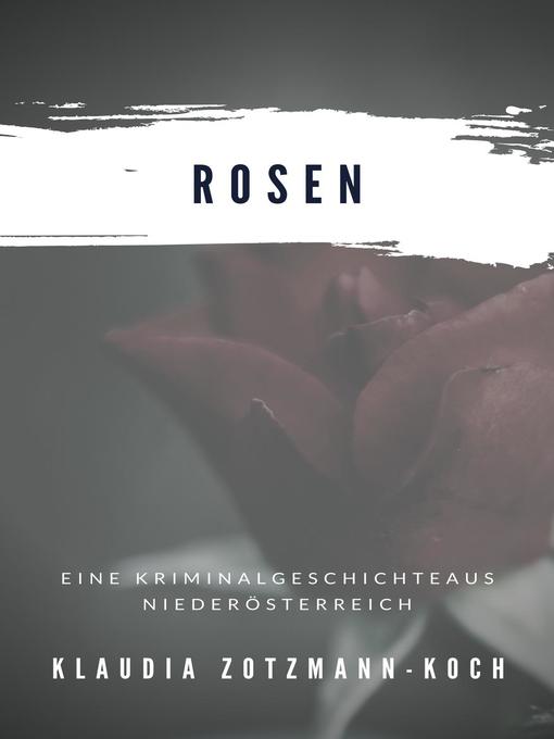 Title details for Rosen by Klaudia Zotzmann-Koch - Available